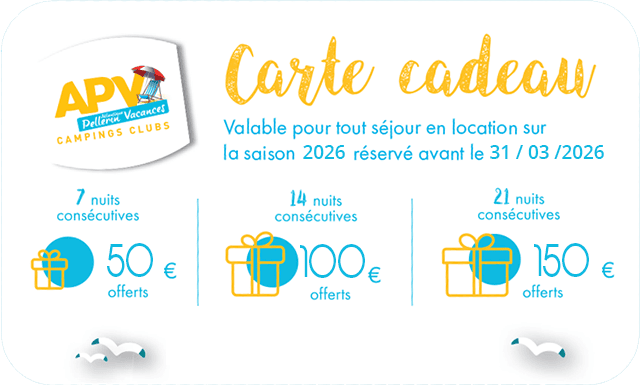 Carte Cadeau Camping APV 50€ à 150€ pour 1 à 3 semaines en location